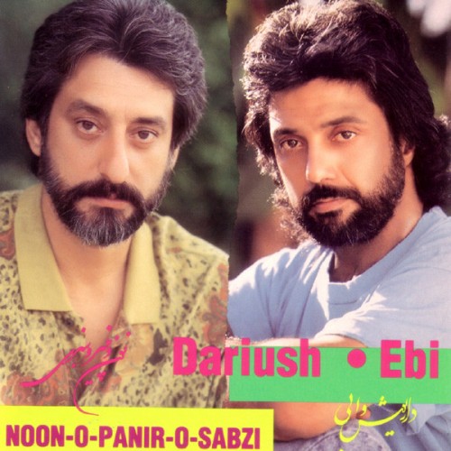دانلود آلبوم Dariush & Ebi - Noon O Panir O Sabzi داریوش